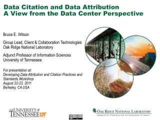 Data Citation and Data Attribution A View from the Data Center Perspective