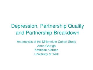 Depression, Partnership Quality and Partnership Breakdown