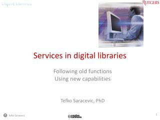 Services in digital libraries