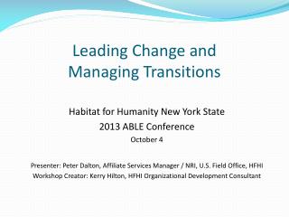 Leading Change and Managing Transitions