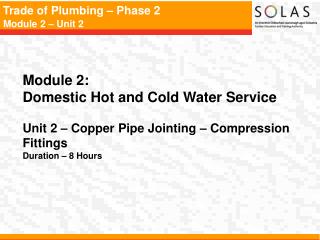 Module 2: Domestic Hot and Cold Water Service