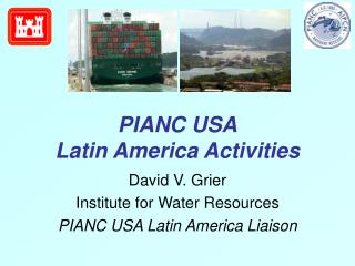 PIANC USA Latin America Activities