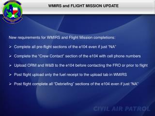 WMIRS and FLIGHT MISSION UPDATE