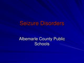 Seizure Disorders