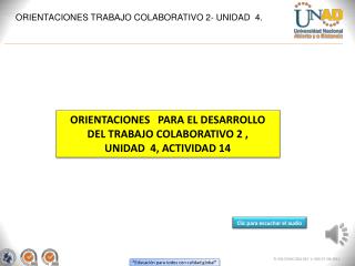 ORIENTACIONES TRABAJO COLABORATIVO 2- UNIDAD 4.