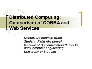 Distributed Computing: Comparison of CORBA and Web Services