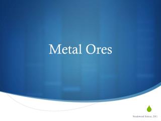 Metal Ores