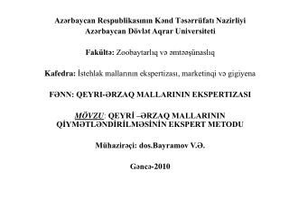 Azərbaycan Respublikasının Kənd Təsərrüfatı Nazirliyi Azərbaycan Dövlət Aqrar Universiteti