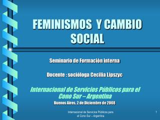 FEMINISMOS Y CAMBIO SOCIAL