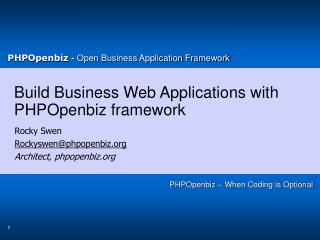 Build Business Web Applications with PHPOpenbiz framework