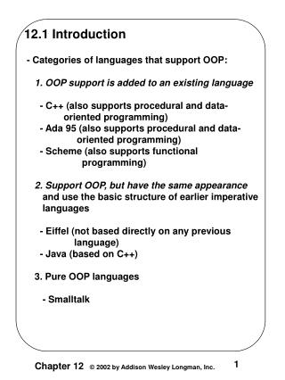 12.1 Introduction - Categories of languages that support OOP: