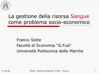 La gestione della risorsa Sangue come problema socio-economico