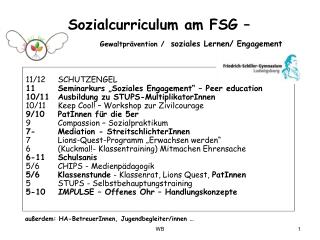 Sozialcurriculum am FSG – Gewaltprävention / soziales Lernen/ Engagement