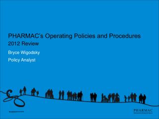 PHARMAC’s Operating Policies and Procedures 2012 Review