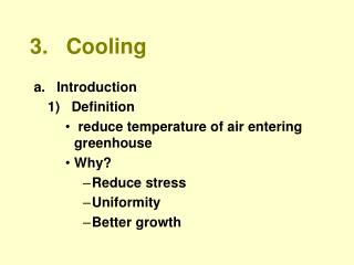 3. Cooling