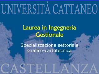 Laurea in Ingegneria Gestionale