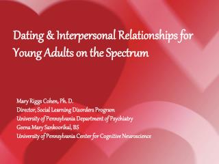 Mary Riggs Cohen, Ph. D. Director, Social Learning Disorders Program