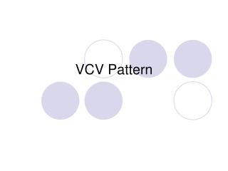 VCV Pattern