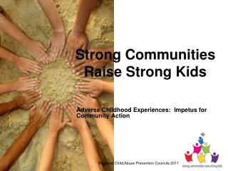 Strong Communities Raise Strong Kids