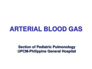 ARTERIAL BLOOD GAS