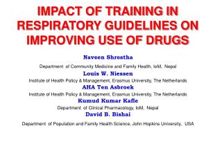 IMPACT OF TRAINING IN RESPIRATORY GUIDELINES ON IMPROVING USE OF DRUGS