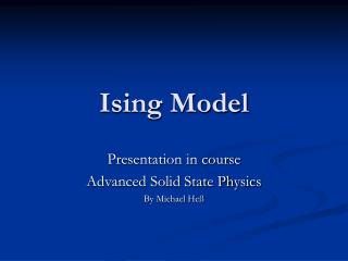 Ising Model