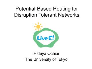 Potential-Based Routing for Disruption Tolerant Networks