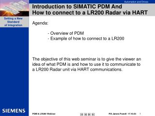 Introduction to SIMATIC PDM And How to connect to a LR200 Radar via HART