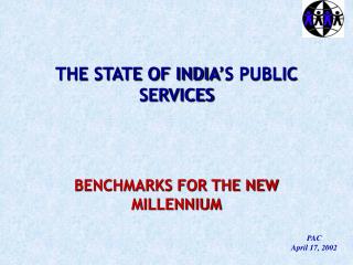 THE STATE OF INDIA’S PUBLIC SERVICES