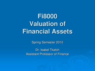 Fi8000 Valuation of Financial Assets