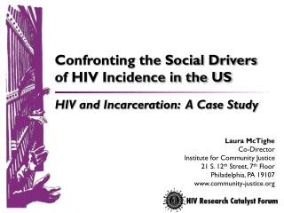 A Snapshot of HIV and Incarceration