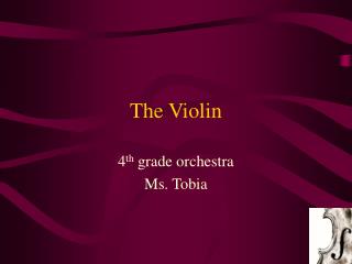 The Violin