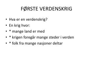 FØRSTE VERDENSKRIG