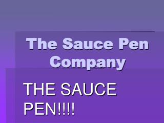 The Sauce Pen Company