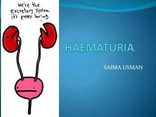 HAEMATURIA