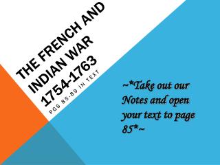 The French and Indian War 1754-1763