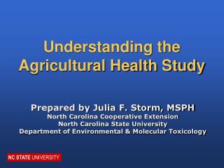 Understanding the Agricultural Health Study