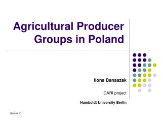 Agricultural Producer Groups in Poland