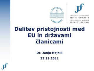 Delitev pristojnosti med EU in državami članicami