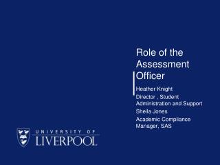 Role of the Assessment Officer
