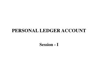 PERSONAL LEDGER ACCOUNT