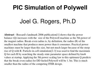 PIC Simulation of Polywell