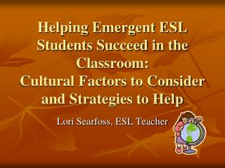 Lori Searfoss, ESL Teacher