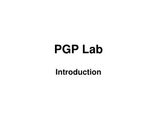 PGP Lab
