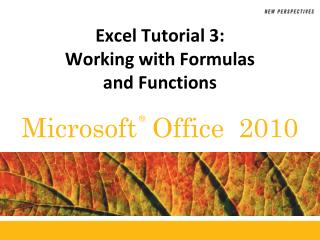 Excel Tutorial 3: Working with Formulas and Functions