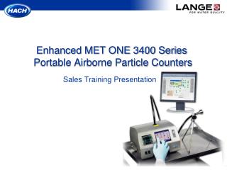 Enhanced MET ONE 3400 Series Portable Airborne Particle Counters