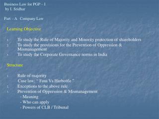Business Law for PGP – I by I. Sridhar Part – A Company Law