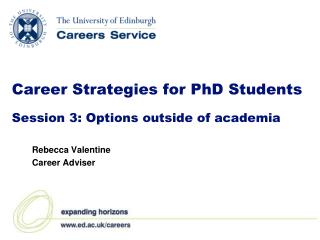 Career Strategies for PhD Students Session 3: Options outside of academia