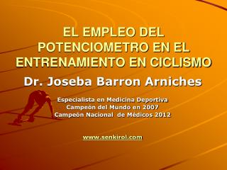 EL EMPLEO DEL POTENCIOMETRO EN EL ENTRENAMIENTO EN CICLISMO