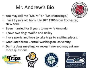 Mr. Andrew’s Bio